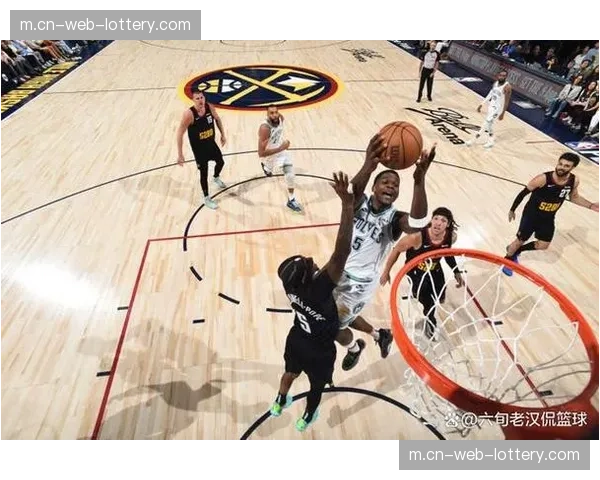 森林狼下半场发力击败掘金 排名反超对手升至西部第四 森林狼下半场发力击败掘金 排名反超对手升至西部第四